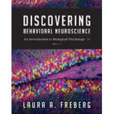 Solution Manual for Discovering Behavioral Neuroscience An Introduction to Biological Psychology, 3rd Edition