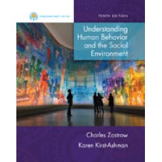 Solution Manual for Empowerment Series Understanding Human Behavior and the Social Environment, 10th Edition