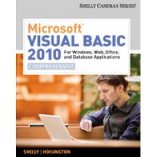 Solution Manual for Microsoft Visual Basic 2010 for Windows, Web, Office, and Database Applications Comprehensive, 1st Edition