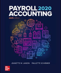 Solution Manual for Payroll Accounting 2020, 6th Edition, Jeanette Landin, Paulette Schirmer