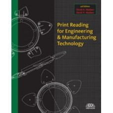 Solution Manual for Print Reading for Engineering and Manufacturing Technology, 3rd Edition