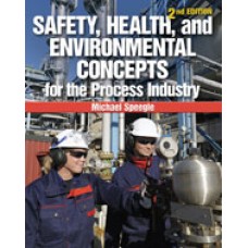 Solution Manual for Safety, Health, and Environmental Concepts for the Process Industry, 2nd Edition