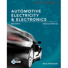 Solution Manual for Todays Technician Automotive Electricity and Electronics, Classroom and Shop Manual Pack, 6th Edition