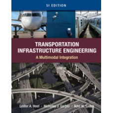 Solution Manual for Transportation Infrastructure Engineering A Multimodal Integration, SI Version, 1st Edition