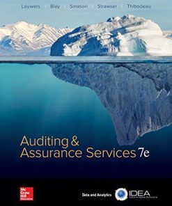 Solution Manual for Auditing and Assurance Services 7th Edition by Timothy Louwers