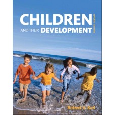 Solution Manual for Kail, Children and Their Development, 7th Edition