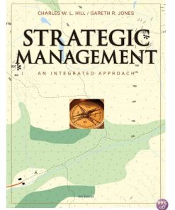 Solution Manual for Cases in Strategic Management An Integrated Approach 9th Edition by Hill