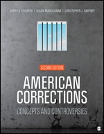 Test Bank for American Corrections Concepts and Controversies, 2nd edition, Barry A. Krisberg Susan Marchionna Christopher J. Hartney