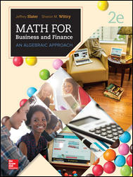 Test Bank for MATH FOR BUSINESS AND FINANCE AN ALGEBRAIC APPROACH 2nd Edition by Slater