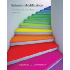 Test Bank for Behavior Modification Principles and Procedures, 6th Edition