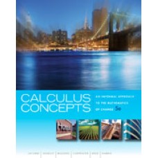 Test Bank for Calculus Concepts An Informal Approach to the Mathematics of Change, 5th Edition