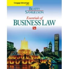 Test Bank for Cengage Advantage Books Essentials of Business Law 5th Edition by Beatty Susan and Samuelson