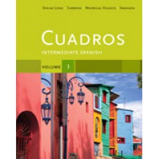 Test Bank for Cuadros Student Text, Volume 3 of 4 Intermediate Spanish, 1st Edition