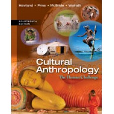 Test Bank for Cultural Anthropology The Human Challenge, 14th Edition