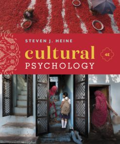 Test Bank for Cultural Psychology 4th Edition Steven J Heine