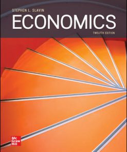 Test Bank for Economics, 12th Edition, Stephen Slavin