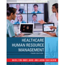 Test Bank for Healthcare Human Resource Management, 3rd Edition