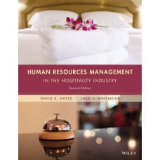 Test Bank for Human Resources Management in the Hospitality Industry, 2nd Edition by Hayes, Ninemeier