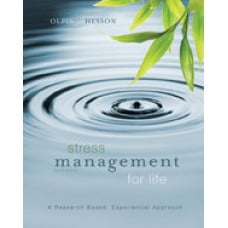 Test Bank for Stress Management for Life A Research-Based Experiential Approach, 3rd Edition