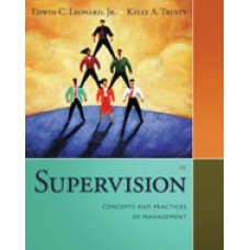 Test Bank for Supervision Concepts and Practices of Management, 13th Edition