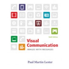 Test Bank for Visual Communication Images with Messages, 6th Edition