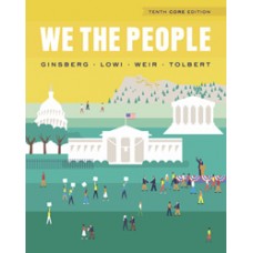 Test Bank for We the People, Core Tenth Edition