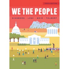 Test Bank for We the People, Full Tenth Edition