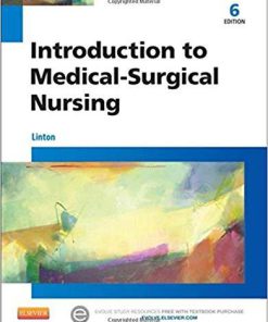 Test bank for Introduction to Medical Surgical Nursing 6th Edition by Linton