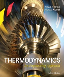 Thermodynamics An Engineering Approach Cengel 8th Edition Solutions Manual