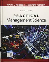 Test Bank for Practical Management Science 6th by Winston