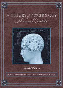 Test Bank for A History of Psychology Ideas and Context, 4th Edition : King