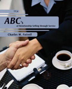 Test Bank for ABCs of Relationship Selling through Service, 11th Edition: Futrell