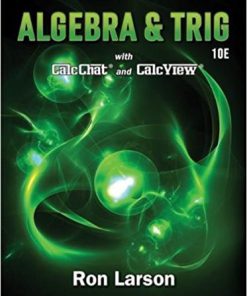 Algebra and Trigonometry 10th Edition Larson Solutions Manual