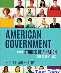 American Government Stories of a Nation Essentials Edition 1st Edition Abernathy Test Bank