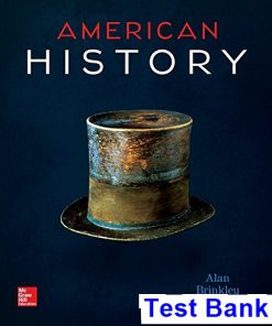 American History Connecting with the Past 15th Edition Alan Brinkley Test Bank