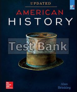 American History Connecting with the Past UPDATED AP Edition 2017 1st Edition Brinkley Test Bank