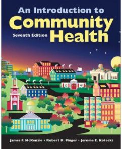 Test Bank for An Introduction To Community Health, 7th Edition: James F. McKenzie