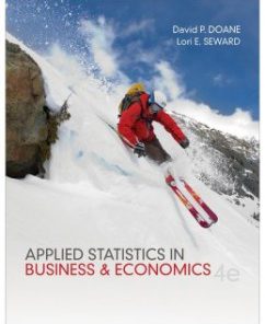 Test Bank for Applied Statistics in Business and Economics, 4th Edition: David Doane