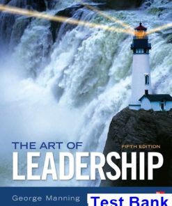 Art of Leadership 5th Edition Manning Test Bank