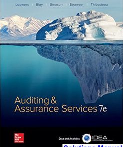 Auditing and Assurance Services 7th Edition Louwers Solutions Manual