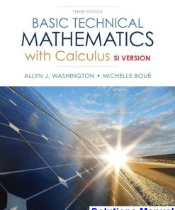 Basic Technical Mathematics with Calculus SI Version Canadian 10th Edition Washington Solutions Manual