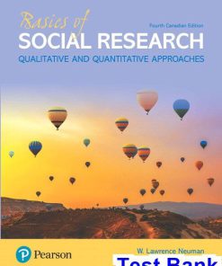 Basics of Social Research Canadian 4th Edition Neuman Test Bank