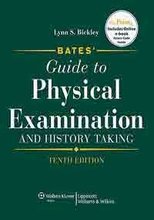 Bates’ Guide to Physical Examination and History Taking Bickley 10th Edition Test Bank