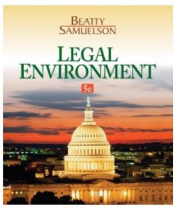 Legal Environment, 5th Edition Test Bank – Jeffrey F. Beatty