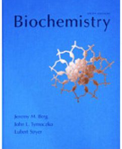 Test Bank for Biochemistry, 6th Edition: Berg, Stryer