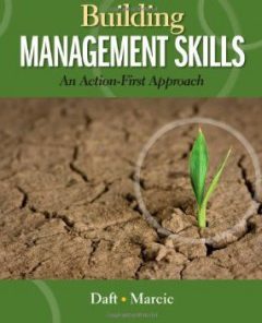 Test Bank for Building Management Skills An Action First Approach, 1st Edition : Daft