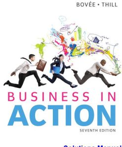 Business in Action 7th Edition Bovee Solutions Manual