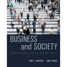 Business and Society Stakeholders Ethics Public Policy Lawrence 14th Edition Solutions Manual