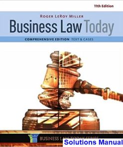 Business Law Today Comprehensive 11th Edition Miller Solutions Manual