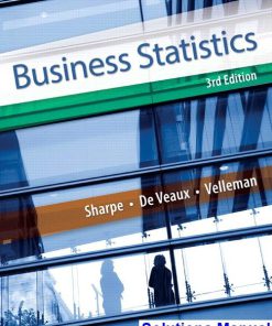 Business Statistics 3rd Edition Sharpe Solutions Manual